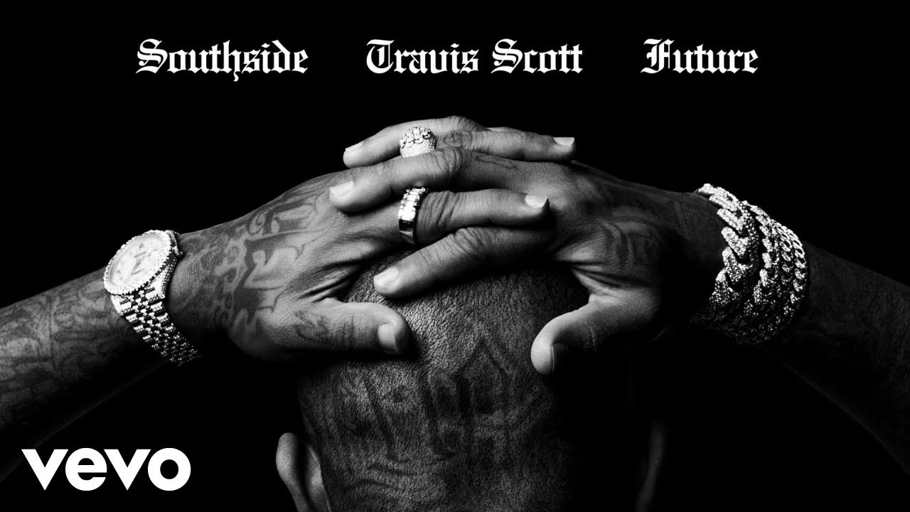 Southside, Future - Hold That Heat (Official Audio) ft. Travis Scott