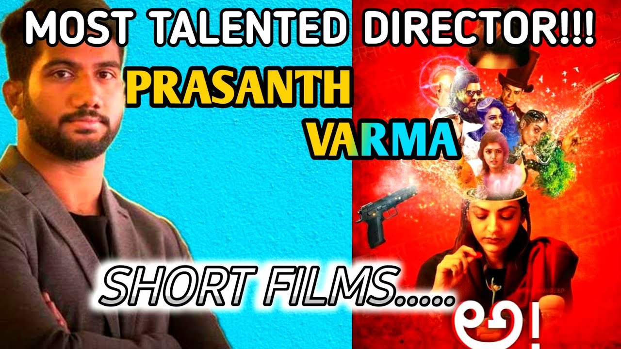PRASANTH VARMA short films|Best Short Films Suggestion|Telugu best short films||CINEE MOON|