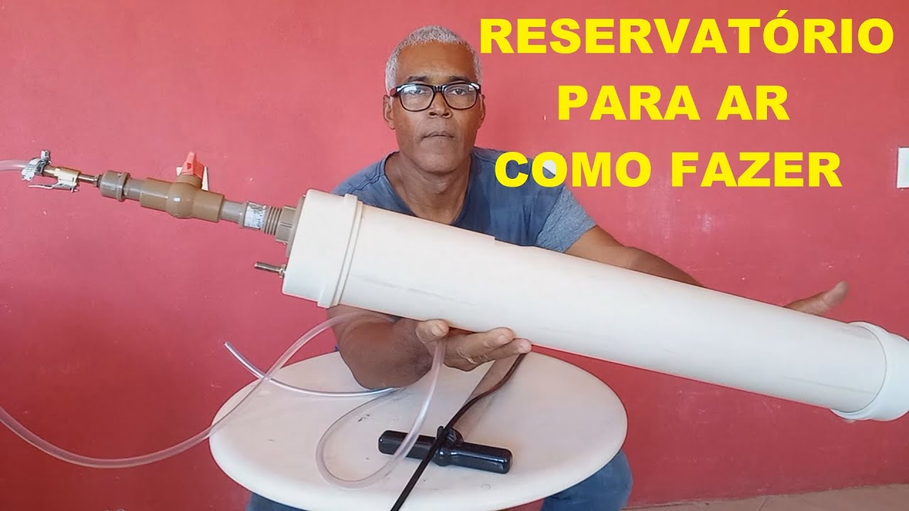 Reservatório de AR como fazer.