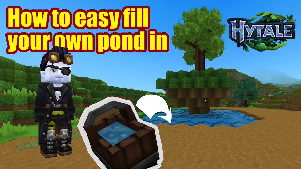 How to easy fill your own pond in Hytale