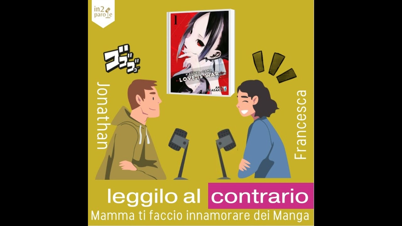 Leggilo al Contrario | Kaguya-Sama Love is War