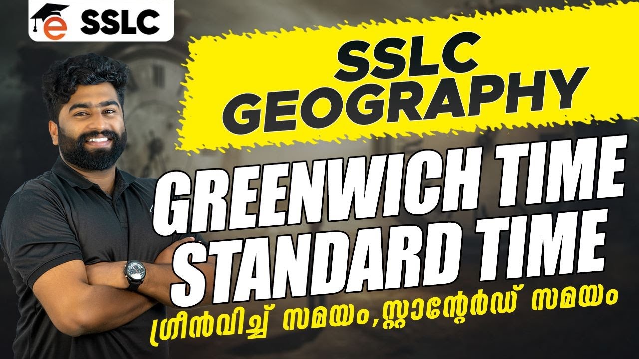 SSLC Geography | Chapter 1 Greenwich Time - Standard Time | Eduport