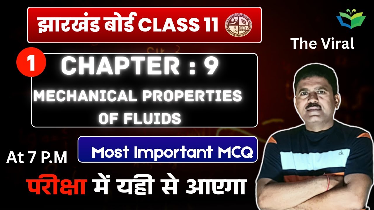CH:9 MECHANICALPROPERTIES OFFLUIDSJAC BOARDCLASS 11 MOST IMPORTANT MCQ || JAC BOARD CLASS 11 PHYSICS