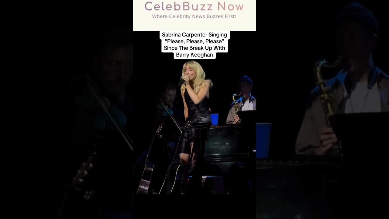 Sabrina Carpenter&rsquo;s Heartfelt Performance: &lsquo;Please Please Please&rsquo; Post Breakup 💔🎤