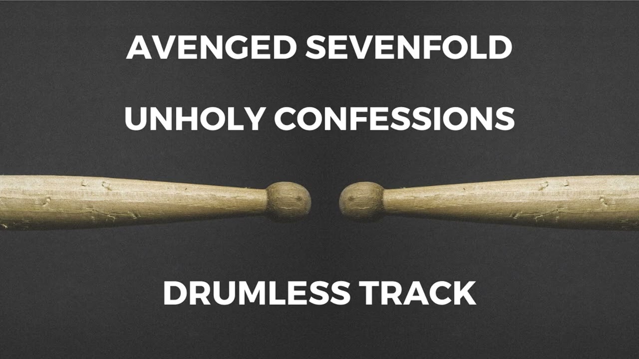 Avenged Sevenfold - Unholy Confessions (drumless)