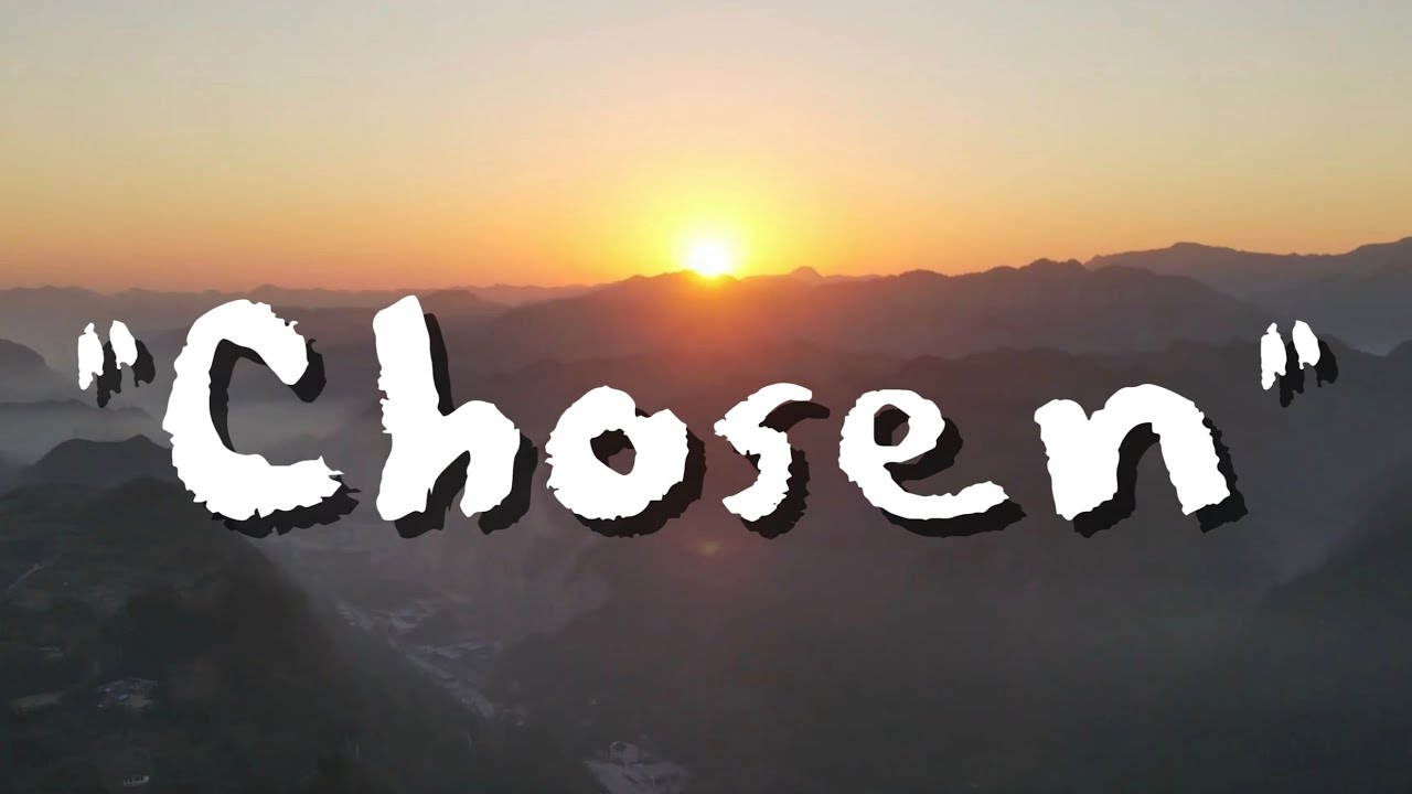 CHOSEN &ndash; Powerful Christian Worship Song | Identity in Christ