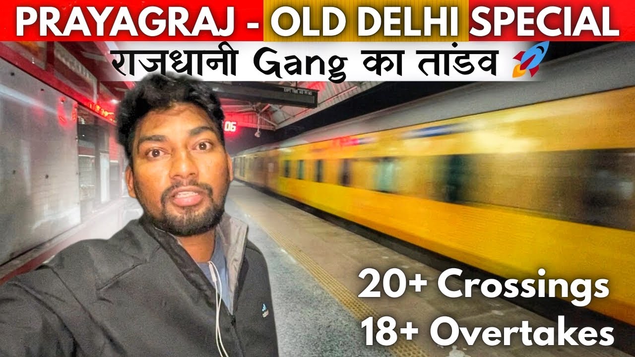 &ldquo;Midnight Monster Run! Prayagraj-Old Delhi Special | 20+ Mega meets &bull; 18+ Power passes😳💥&rdquo;