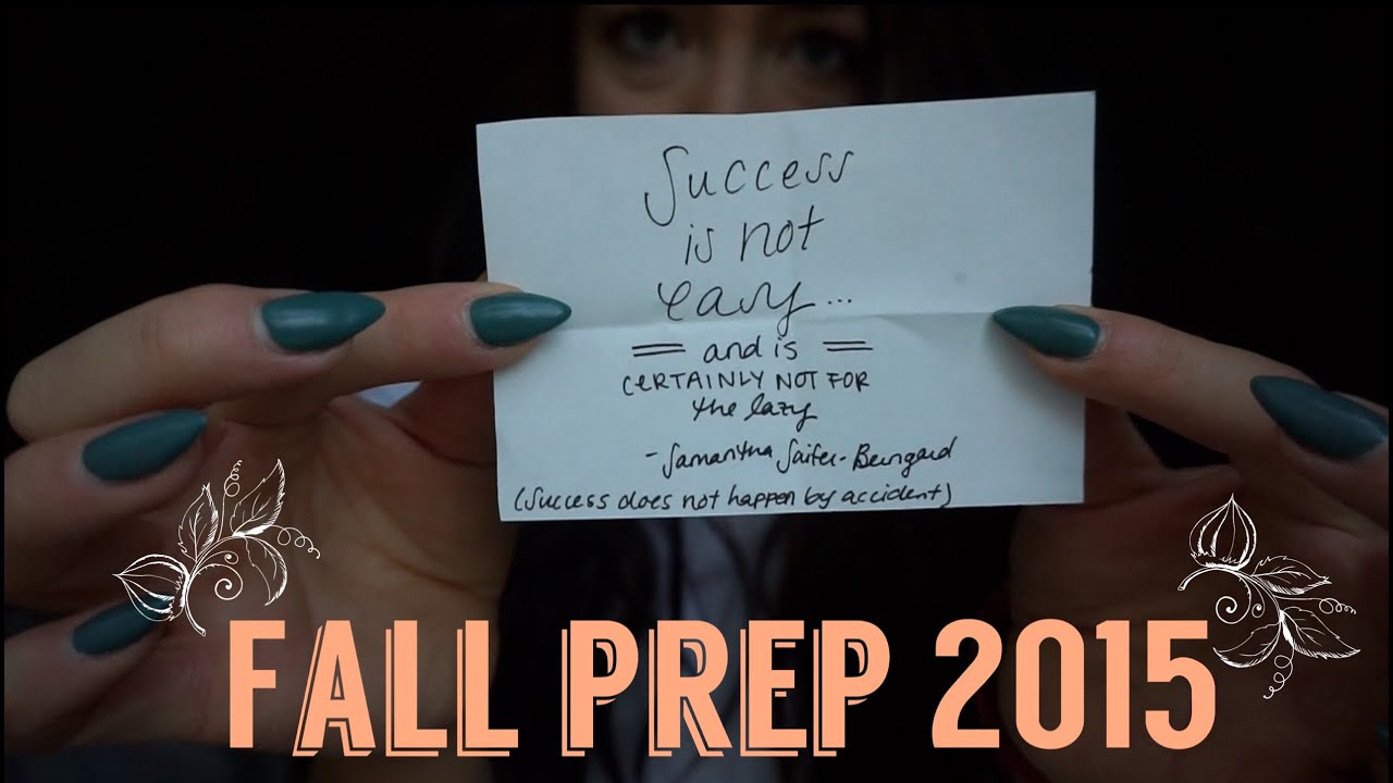 Intentional, Never Accidental | Fall 2015 Prep Vlog