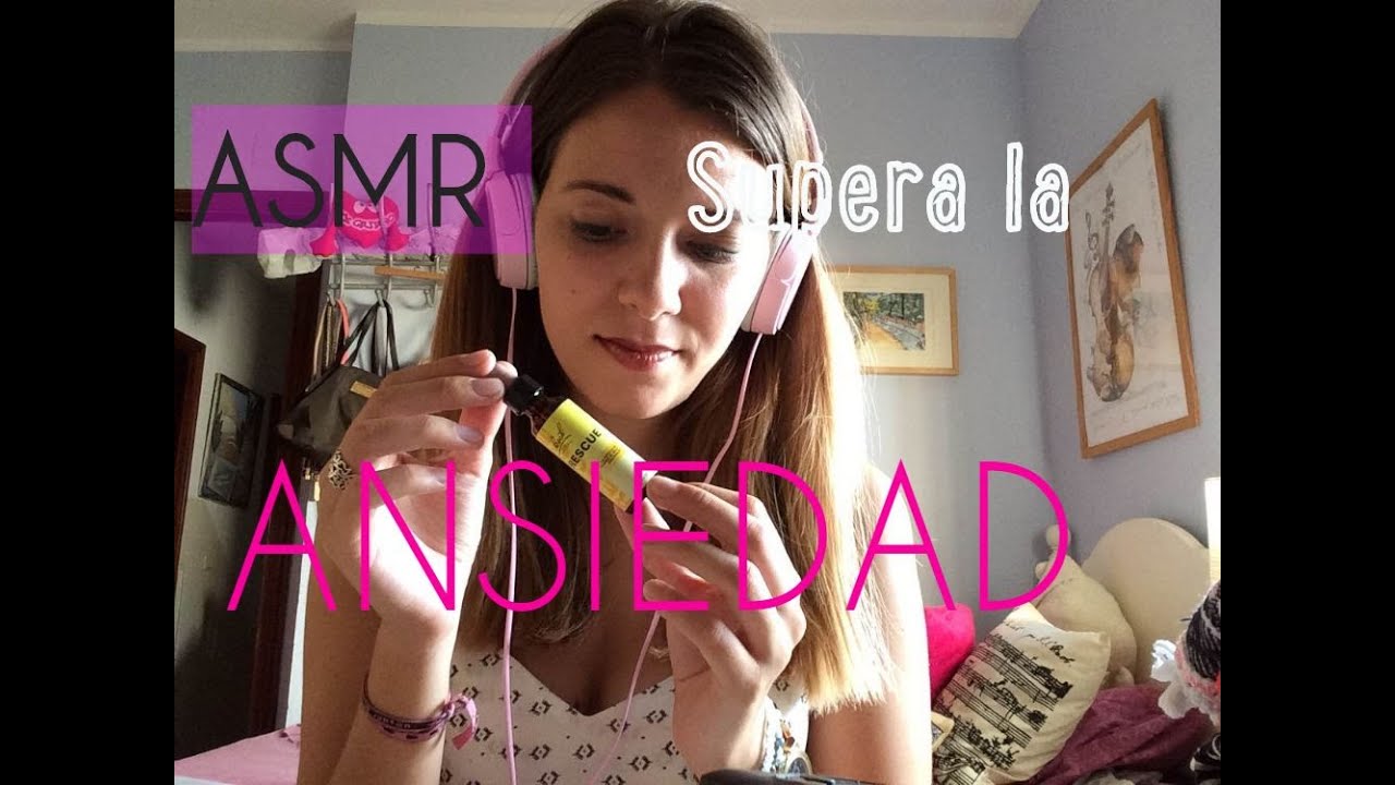 ASMR sonidos contra la ansiedad.  Español