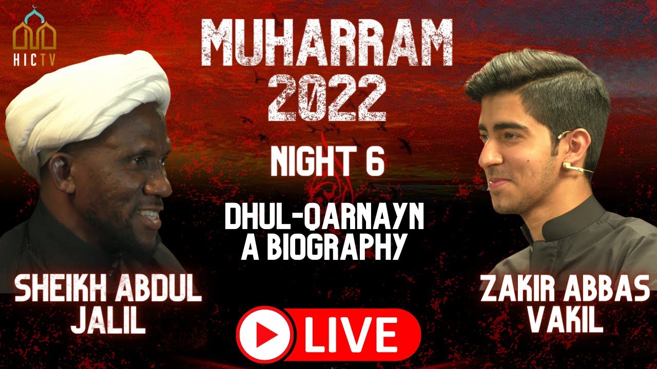 [LIVE] Night 6 Muharram 2022/1444 | Sheikh Abdul Jalil | HIC Peterborough | 04/08/2022