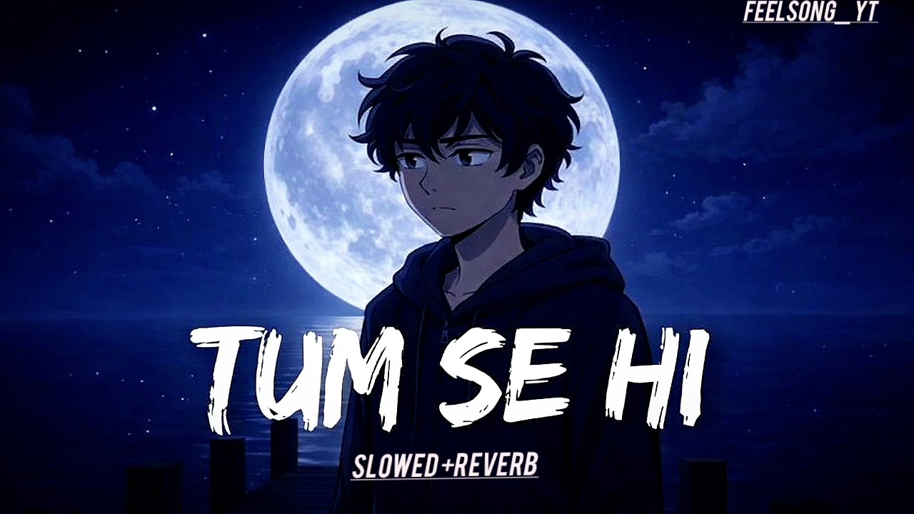 Tum se hi 🤍#new song #original song #official video 