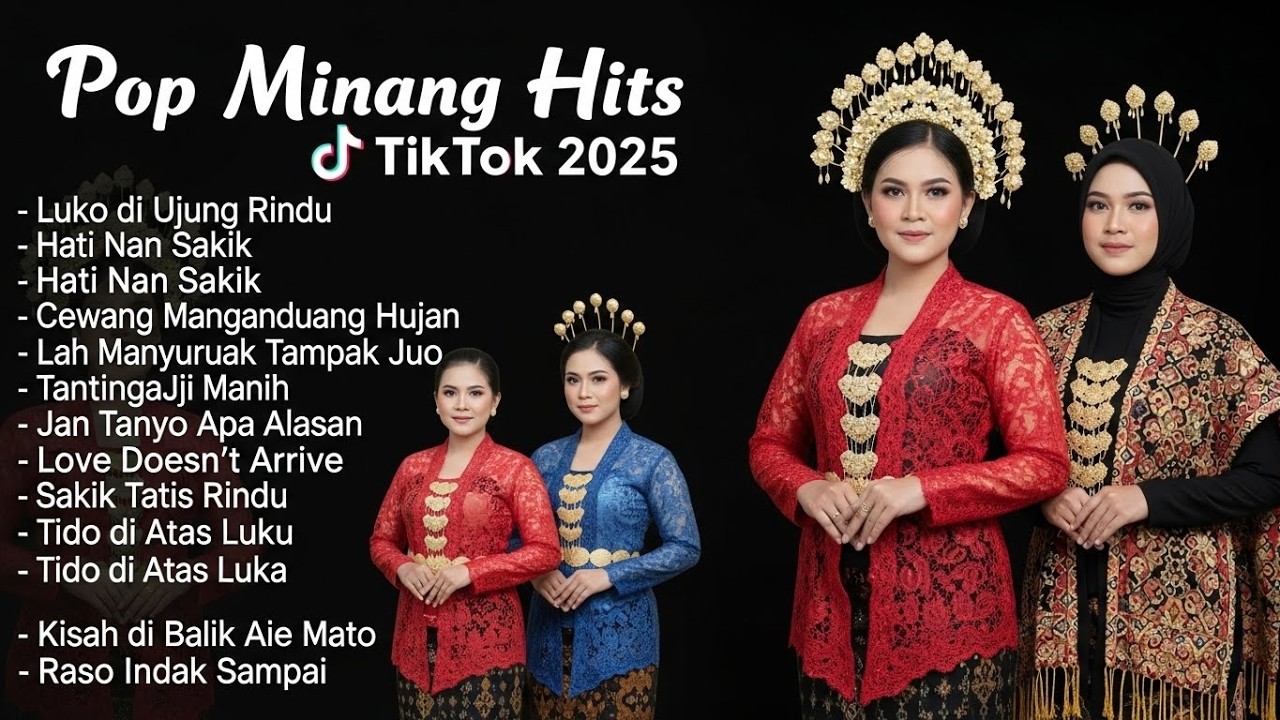 Pop Minang Galau 2025💔 Lagu Viral TikTok Bikin Nangis & Rindu Kampuang #PopMinangGalau