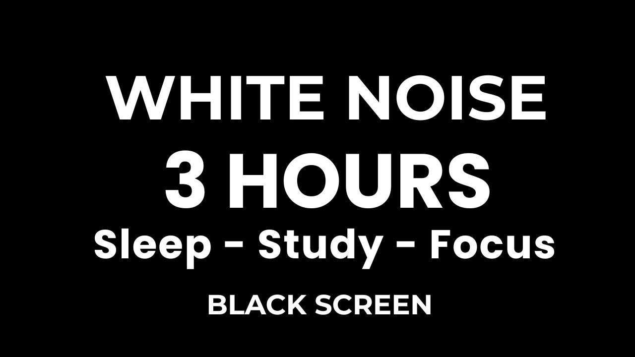 White Noise for Sleeping | 3 Hours Black Screen | Deep Sleep, Study, Focus