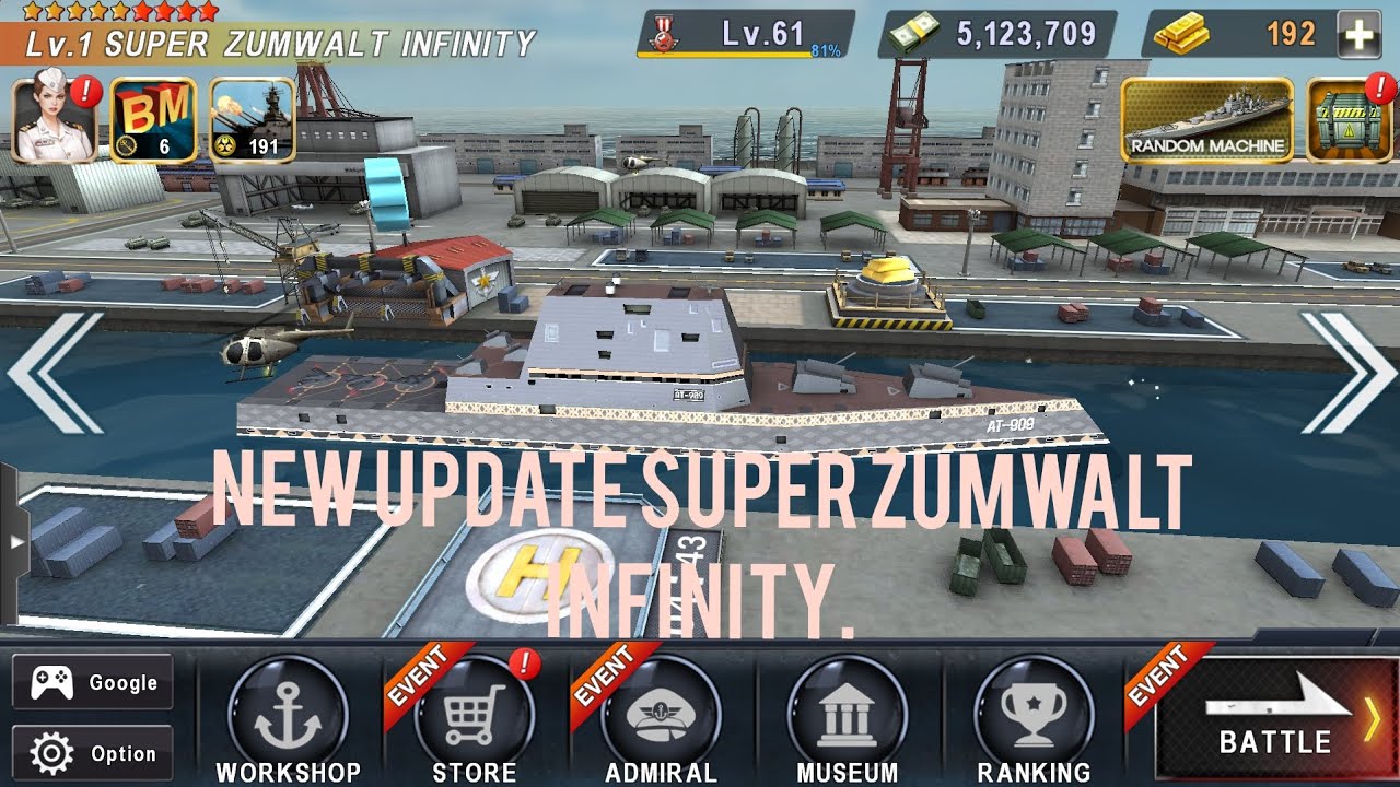 Warship Battle: New Update Super Zumwalt Infinity Destroyer Has Been Added.