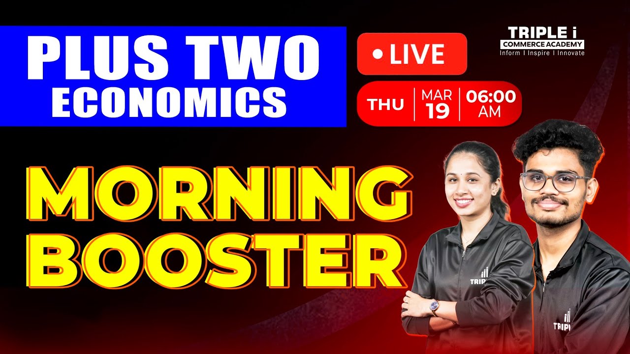 PLUS TWO ECONOMICS | MORNING BOOSTER | TRIPLE I