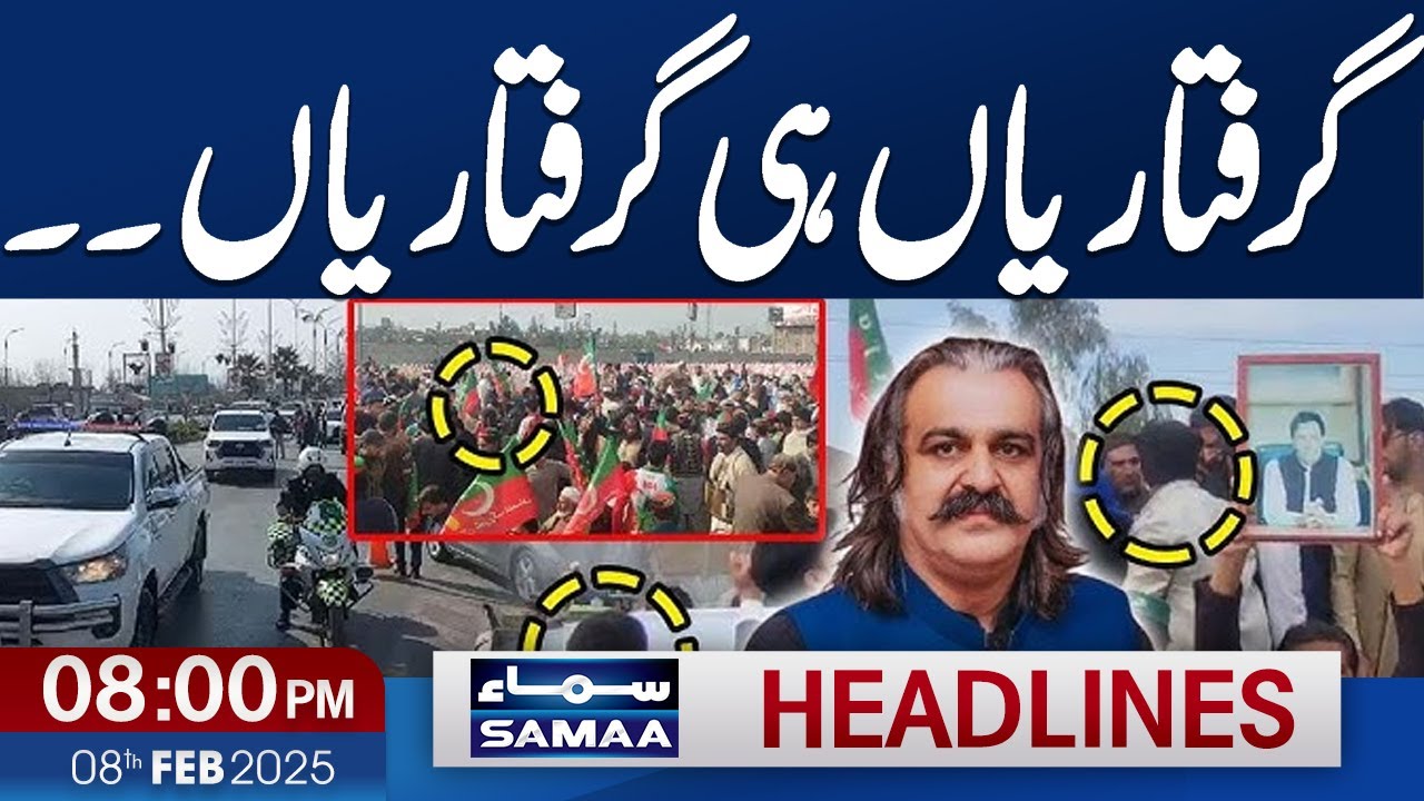 PTI Sawbi Jalsa Live | Multiple Arrested | 08 PM News Headlines | 8 Feb 2025 | Samaa TV