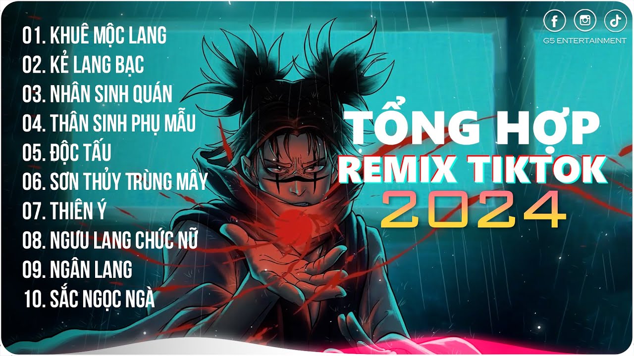 Khu&ecirc; Mộc Lang~N&agrave;ng L&agrave; Lương Y Chữa L&agrave;nh Bệnh Tương Tư | Playlist G5R Remix | Hot Trend TikTok