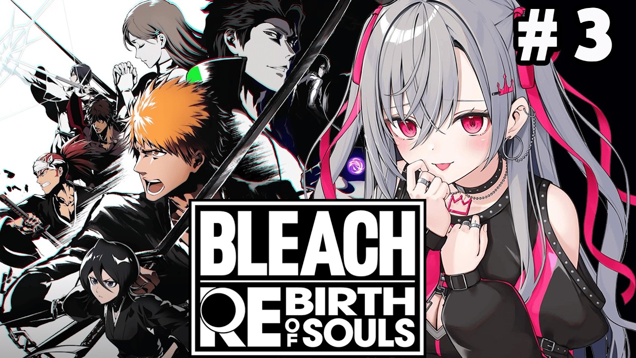 【BLEACH Rebirth of Souls】完全初見！俺は織姫俺は織姫俺は織姫俺・・・【ホロライブ DEV_IS 響咲リオナ】