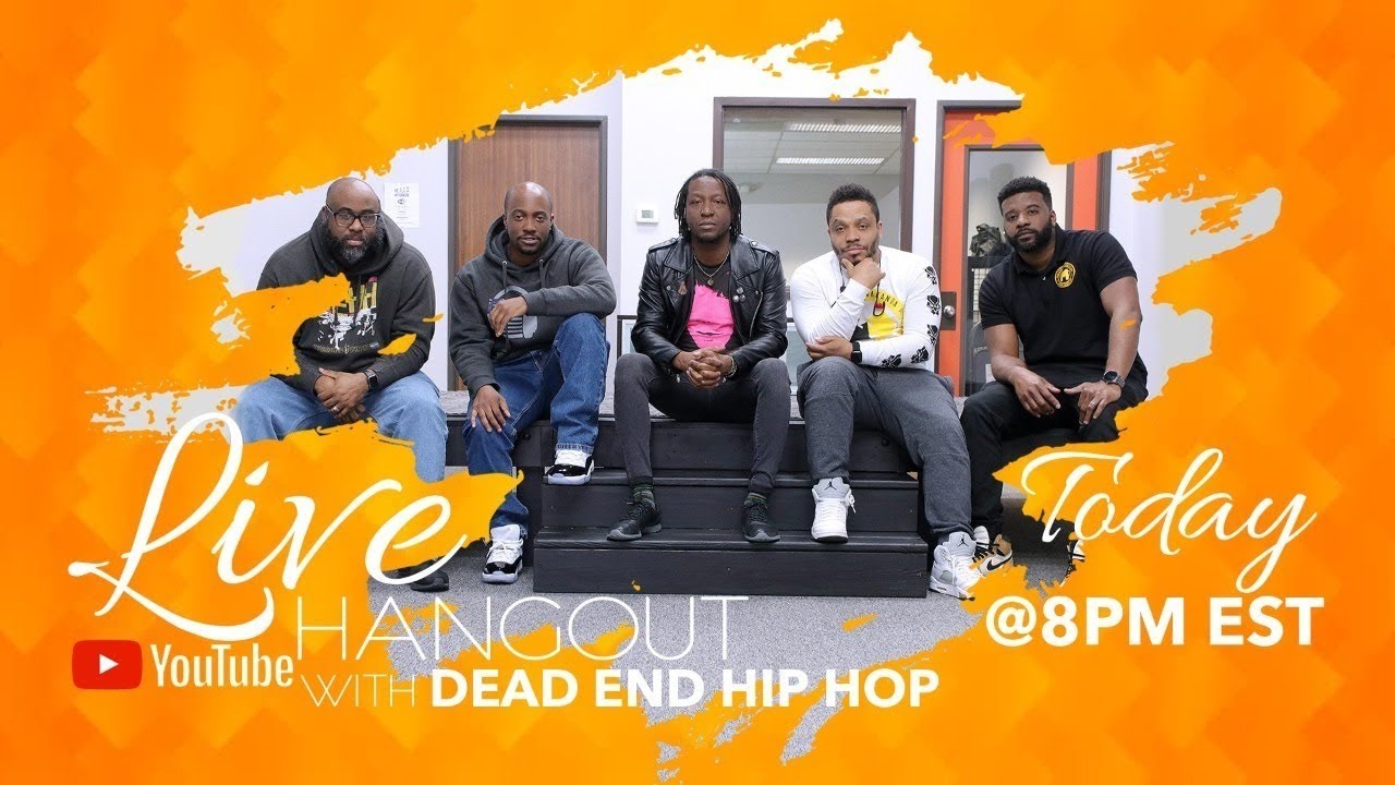 Live Hangout w/Dead End Hip Hop 06-23-21