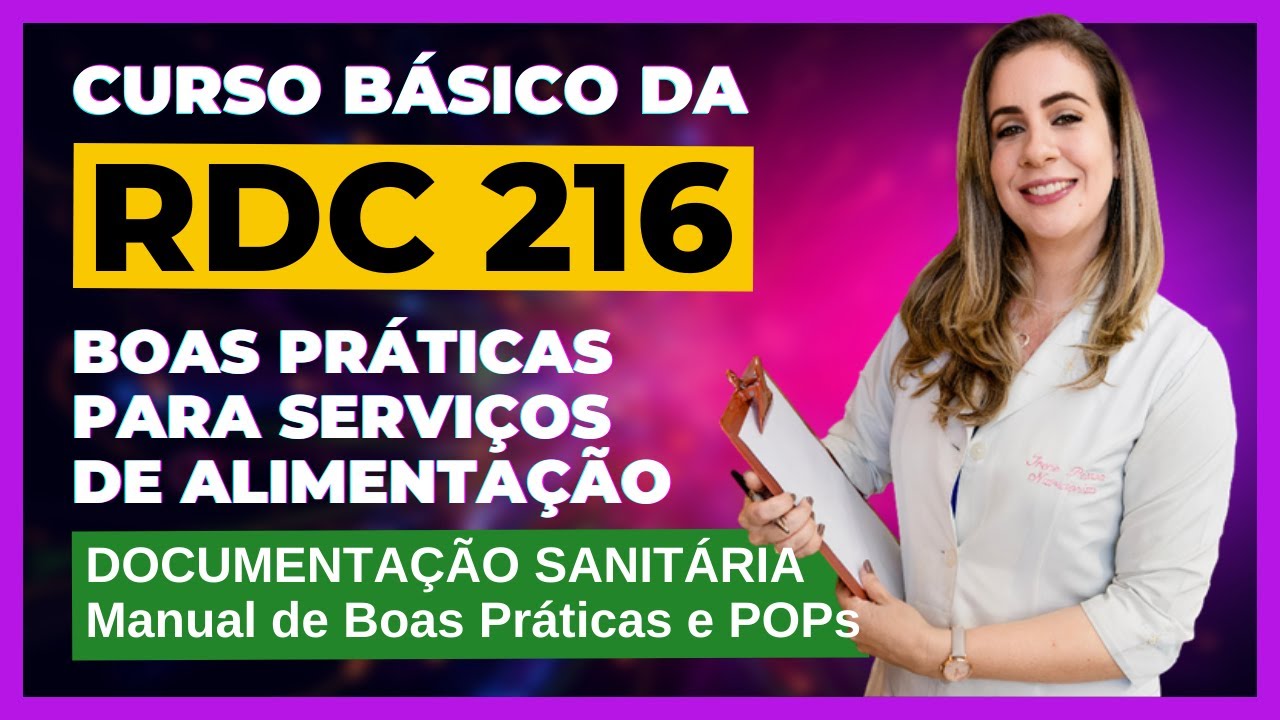 RDC 216 - Documentação Sanitária Manual de Boas Práticas e POPs | Responsabilidade | 4.11.1 e 4.12.1