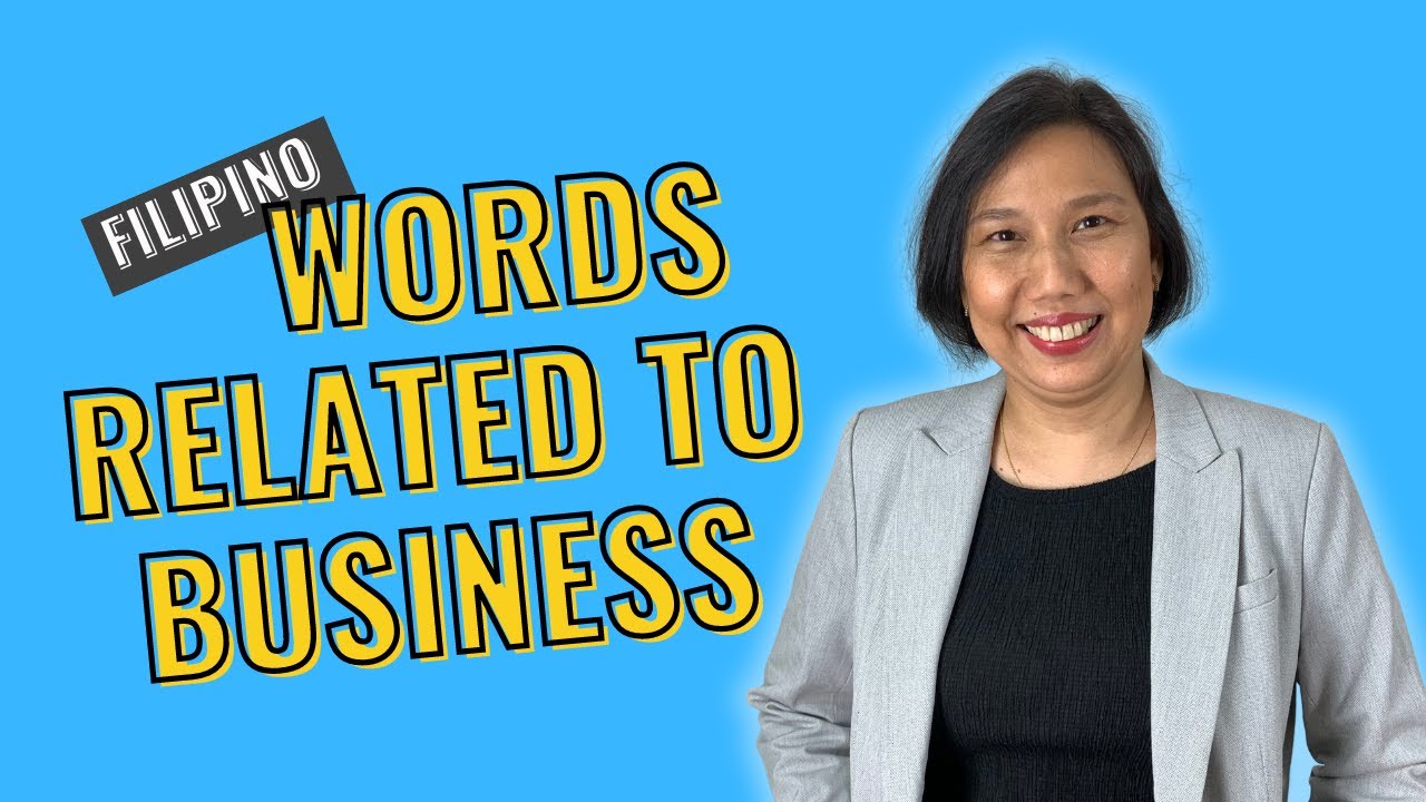 Filipino Vocabulary Words for Business