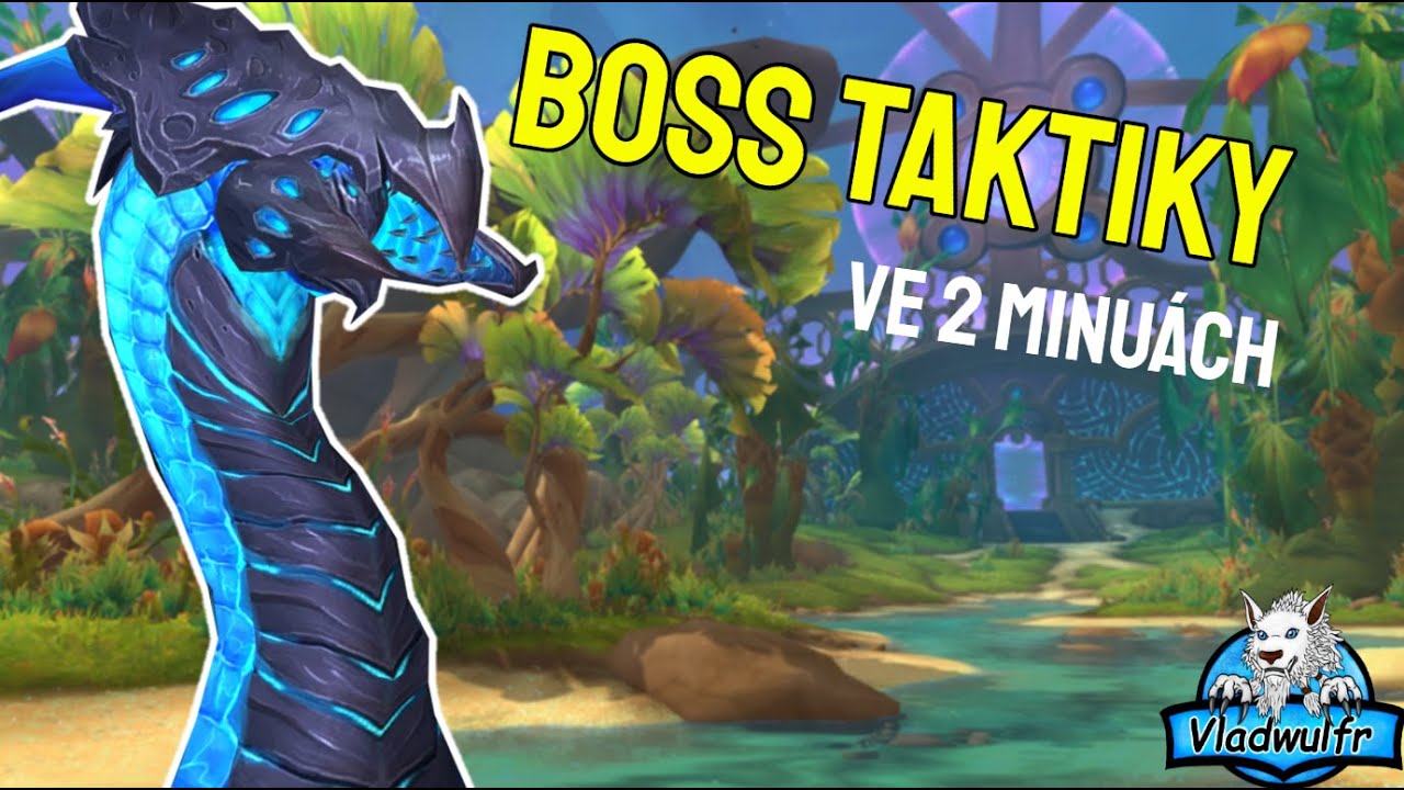 Eco-Dome Al'dani - Mythic taktiky bossů - World of Warcraft