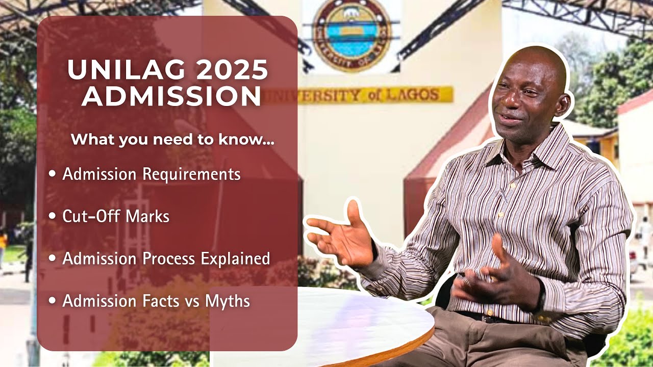 UNILAG Admission: What You Must Know About Requirements & Cut-Off Marks Before You Apply