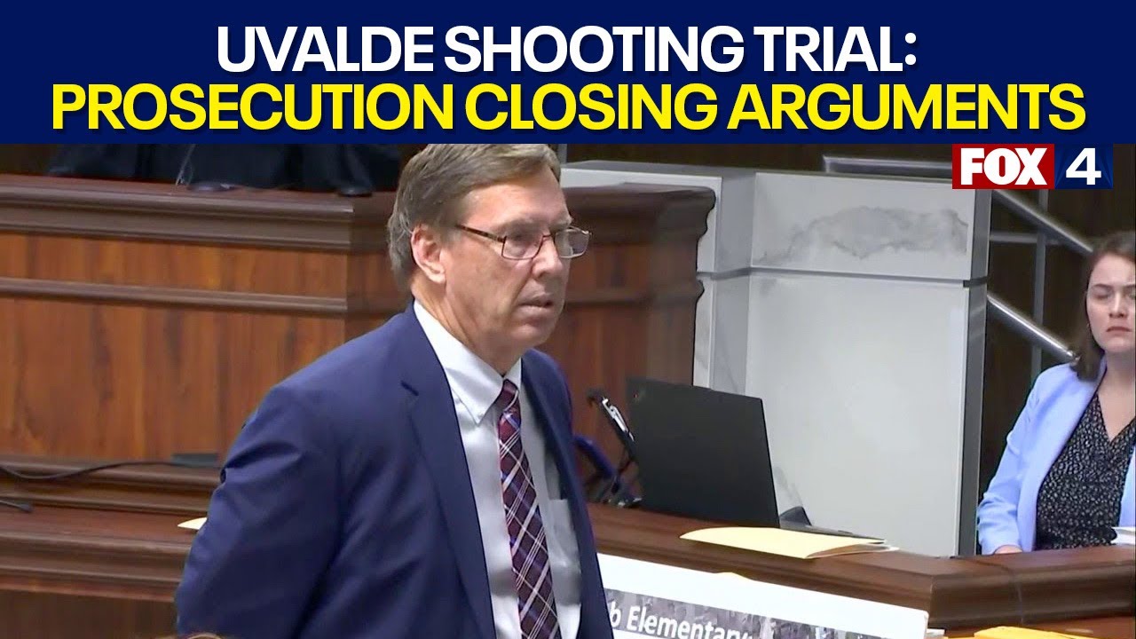 Uvalde school shooting trial: Prosecution closing arguments