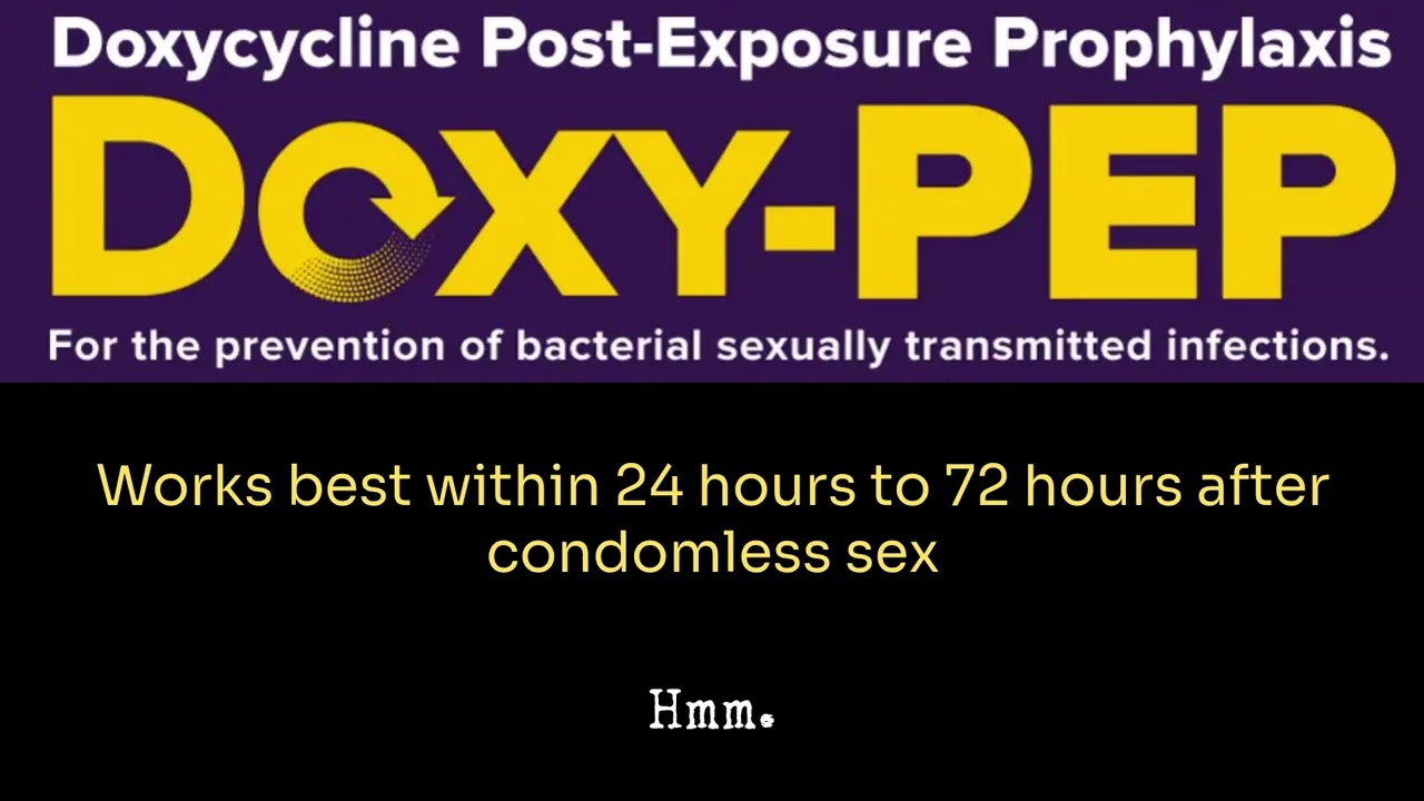 Doxycycline Postexposure Prophylaxis for Bacterial Sexually Transmitted Infection Prevention