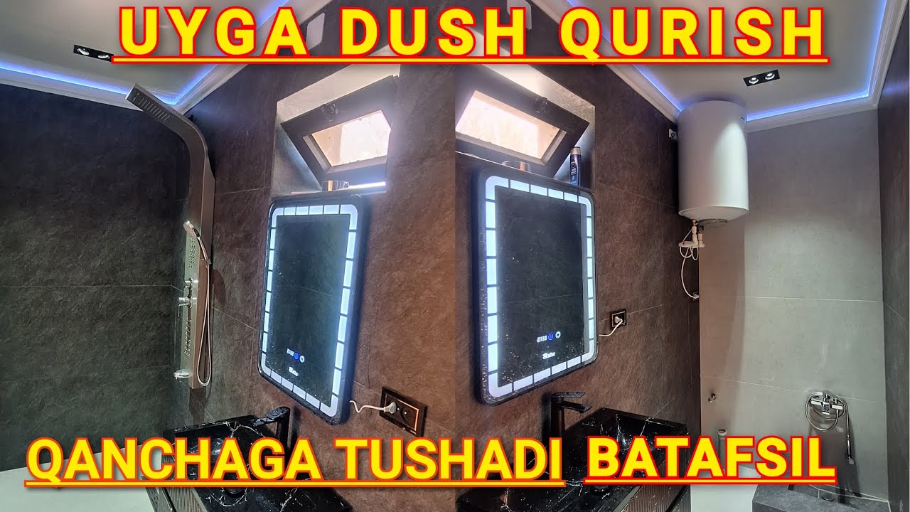 UYGA DUSH QURISH QANCHAGA TUSHADI BATAFSIL. How much does it cost to build a shower in the House.
