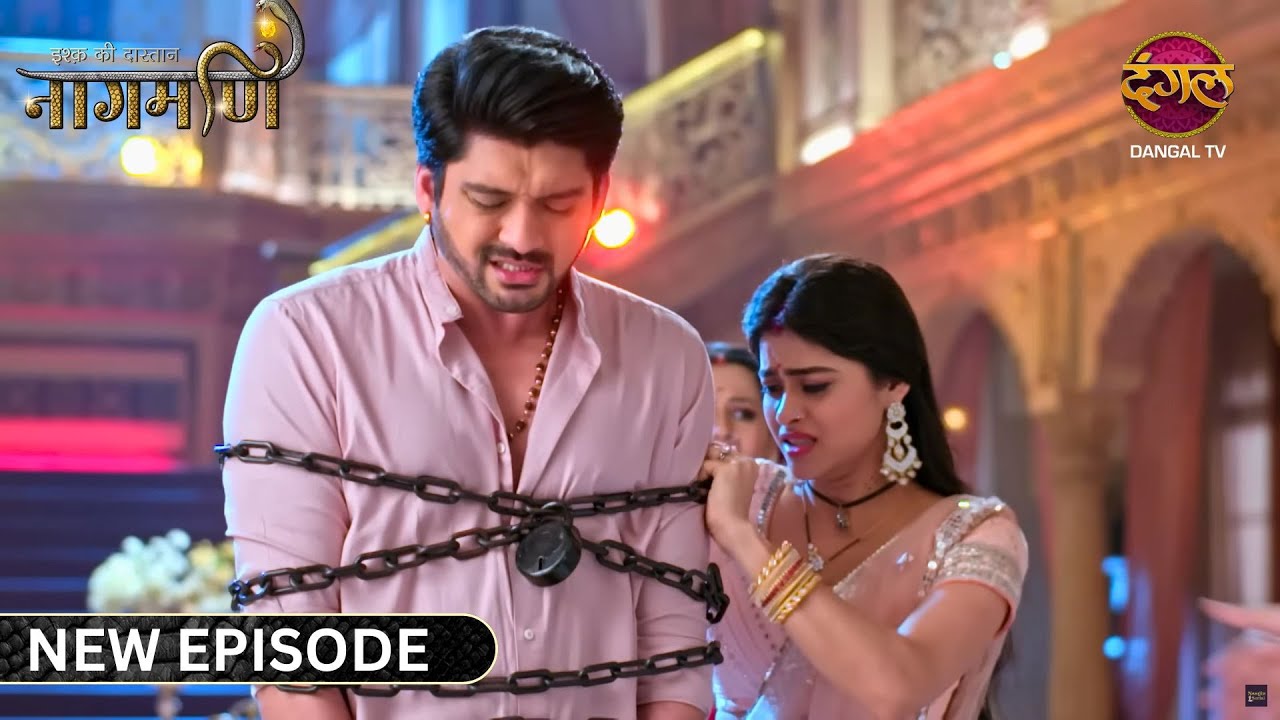 Mohini ने Chain से बाँध दिया Shankar को | Ishq Ki Dastaan Naagmani