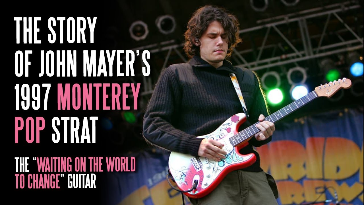The Story Of John Mayer's 1997 Monterey Pop Stratocaster