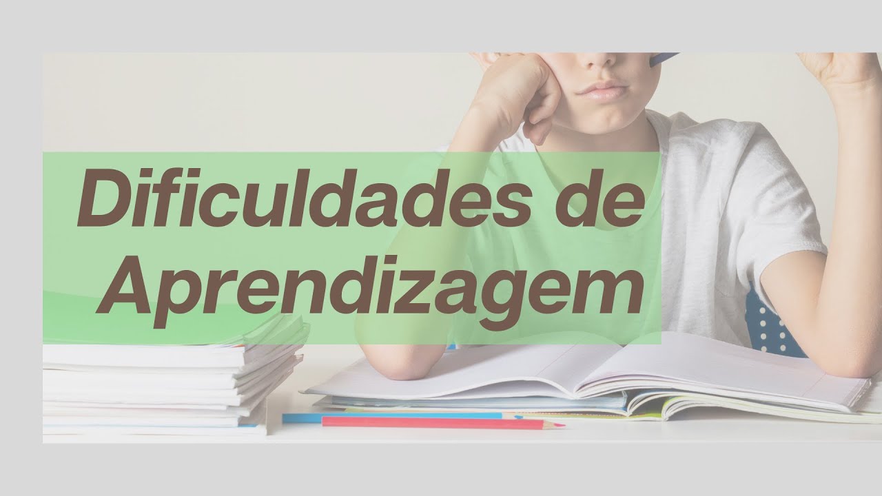 DIFICULDADES DE APRENDIZAGEM