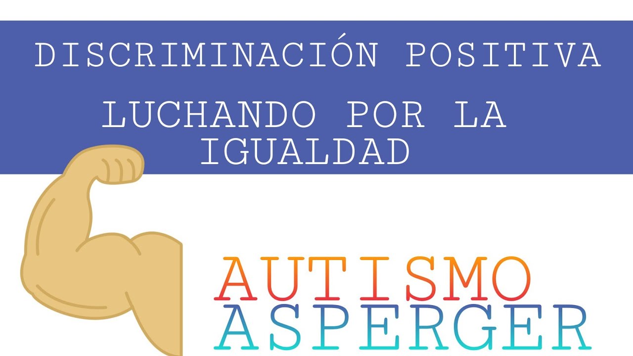 Luchando por la discriminación positiva
