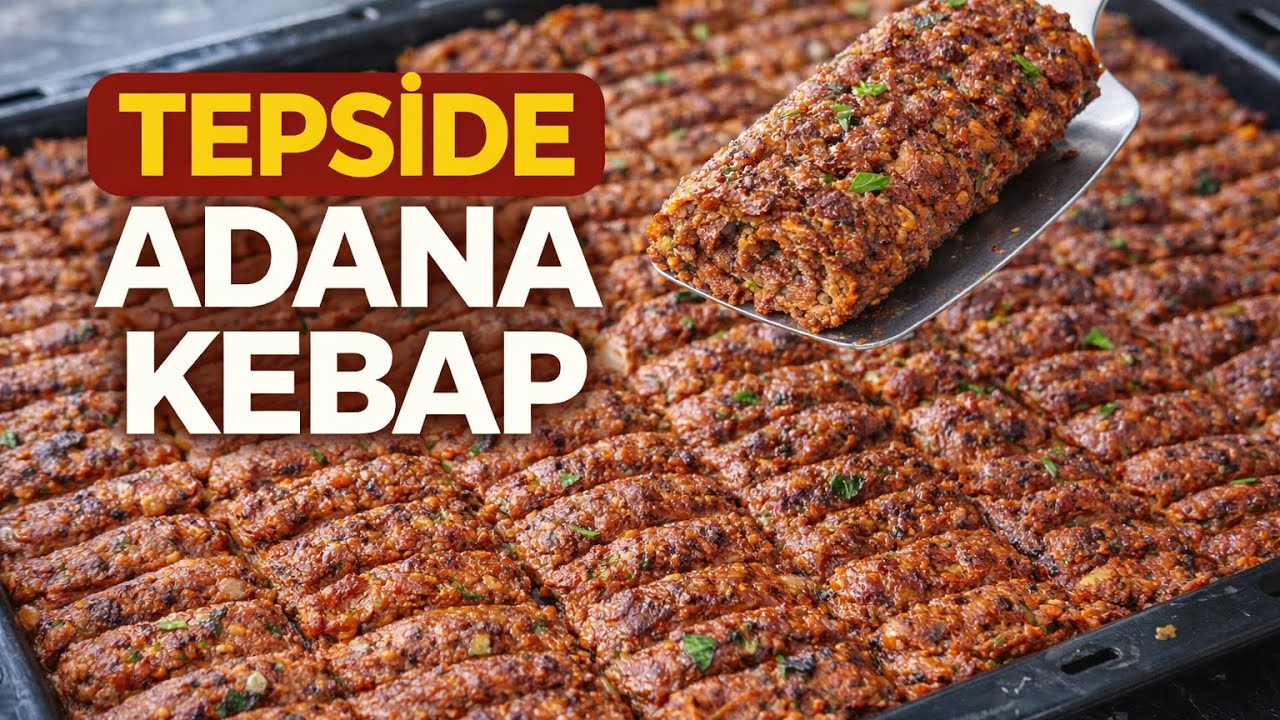 Tepside Adana kebap tarifi