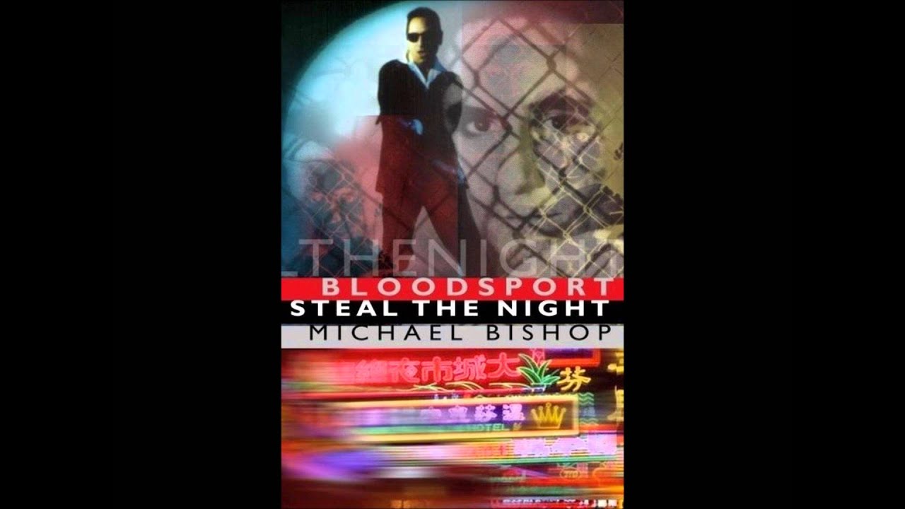 Michael Bishop - Steal The Night