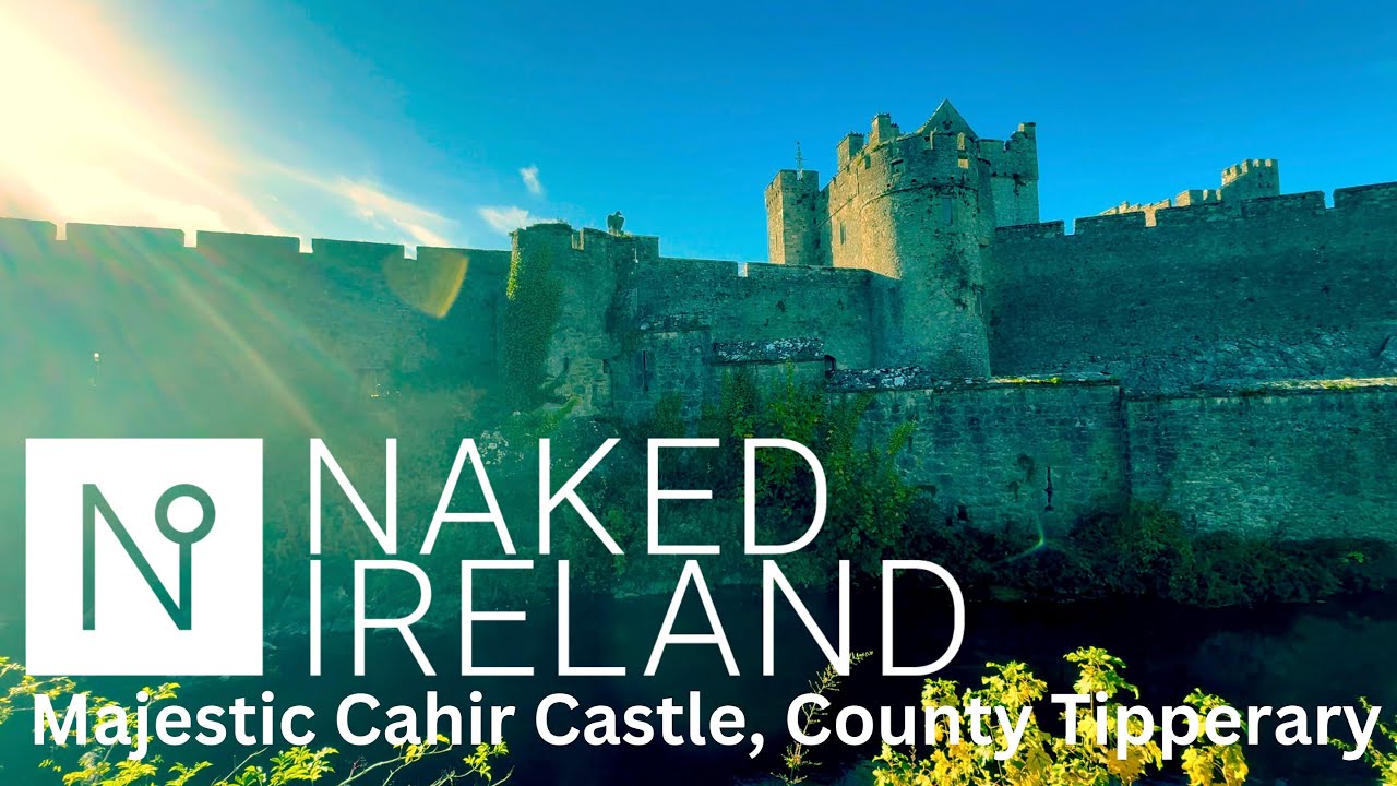 IRELAND'S BEST CASTLE? Cahir Castle, Tipperary, Ireland  - BRILLIANT, BRILLIANT and BRILLIANT!