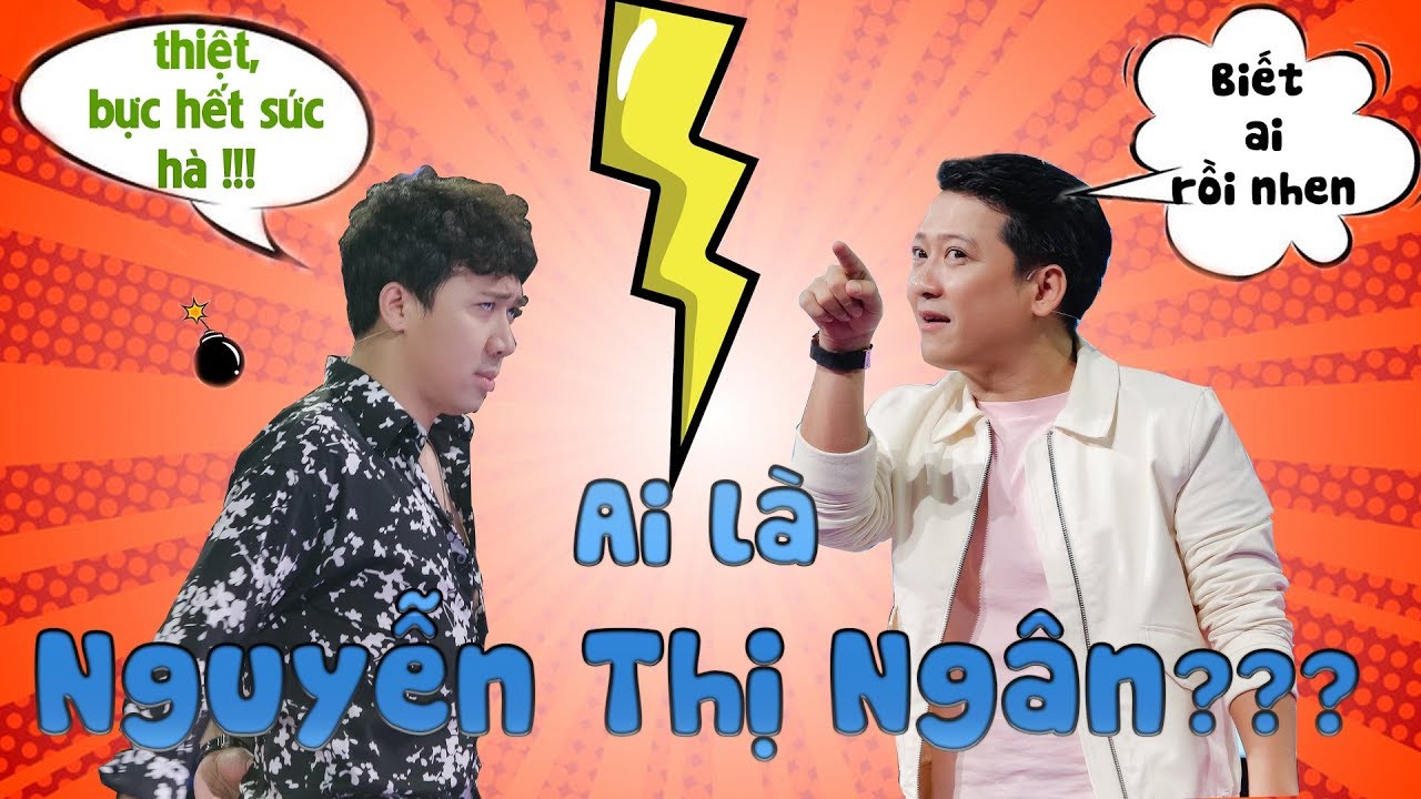 Bà NGUYỄN THỊ NGÂN lộ diện - Trấn Thành tức giận tuyên bố sẽ phá sập Facebook của cô nàng NASA