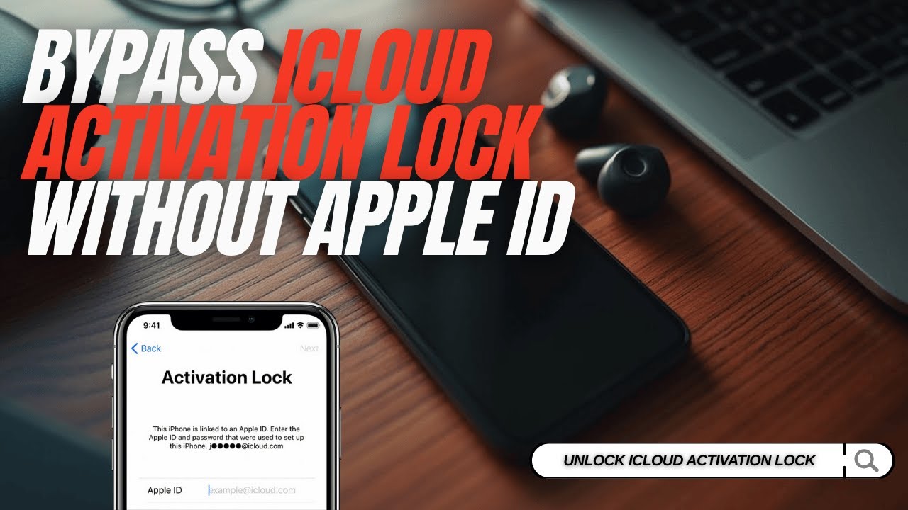 Bypass iCloud Activation Lock Without Apple ID (2024 Guide)