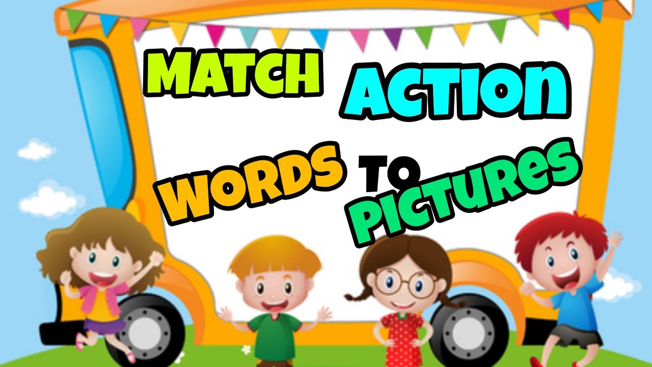 Match Action Words with pictures| worksheet For 3 To 4 Years Old