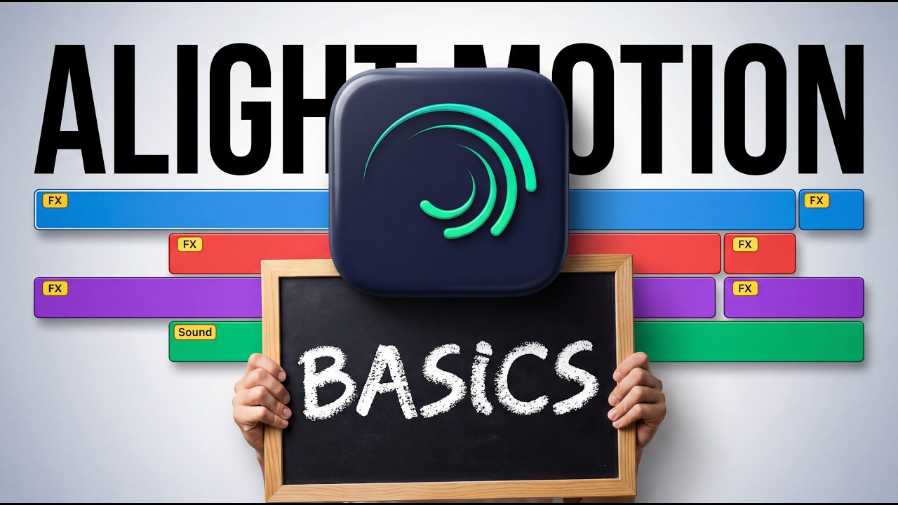 Alight Motion Complete Basics Tutorial | Step-by-Step Mobile Editing ( EP-01)