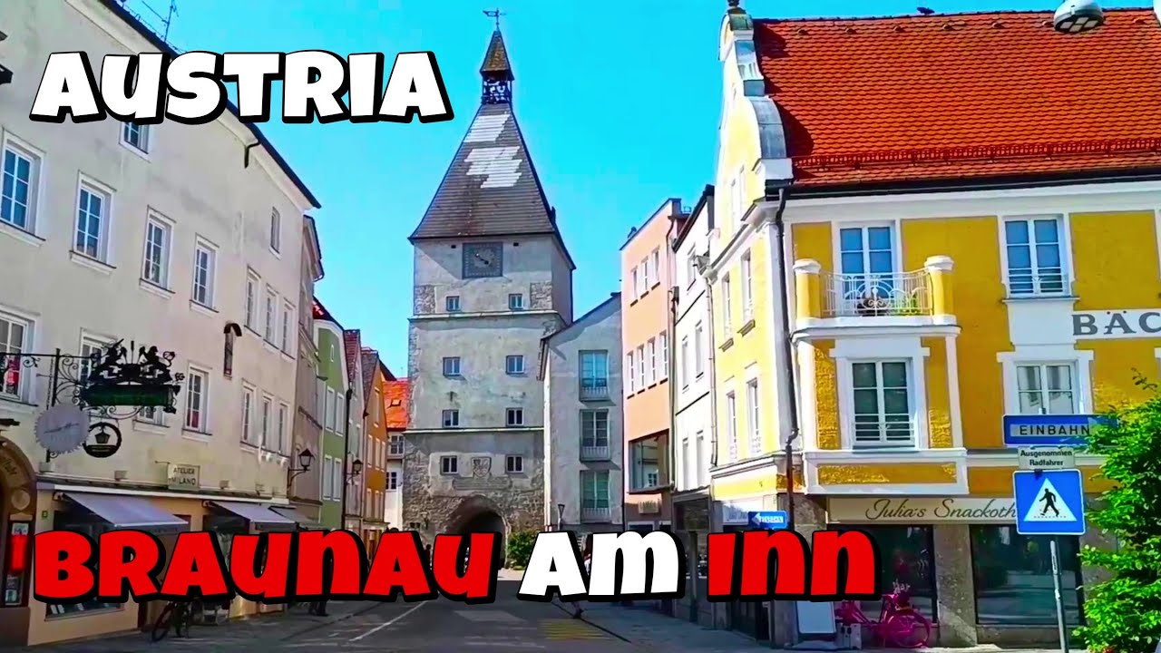 Braunau am Inn, Austria: Exploring the Historic Town by the River Inn