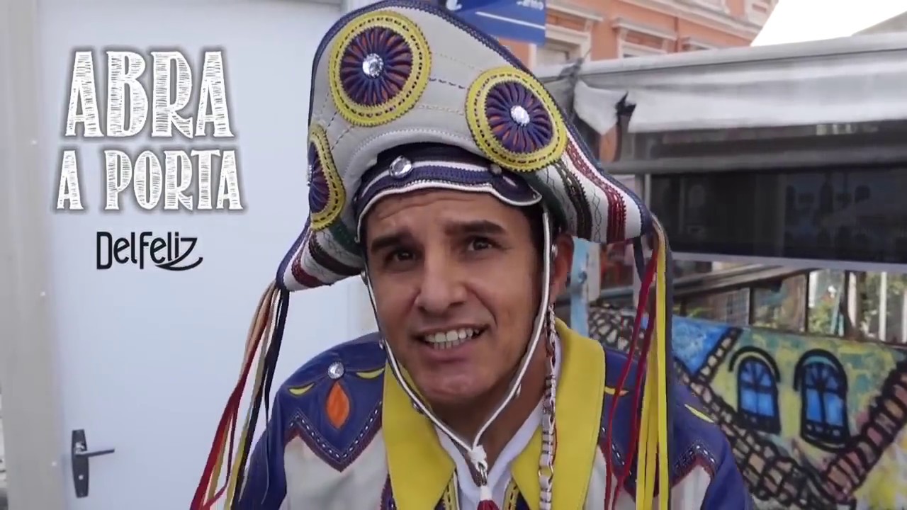 Abra a Porta - Del Feliz