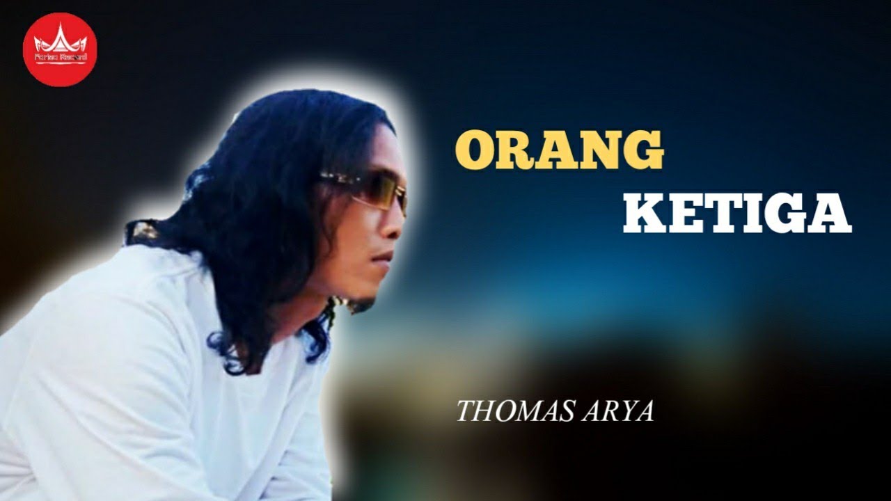 Thomas Arya - Orang Ketiga - SLOW ROCK TERPOPULER (Official Music Video)