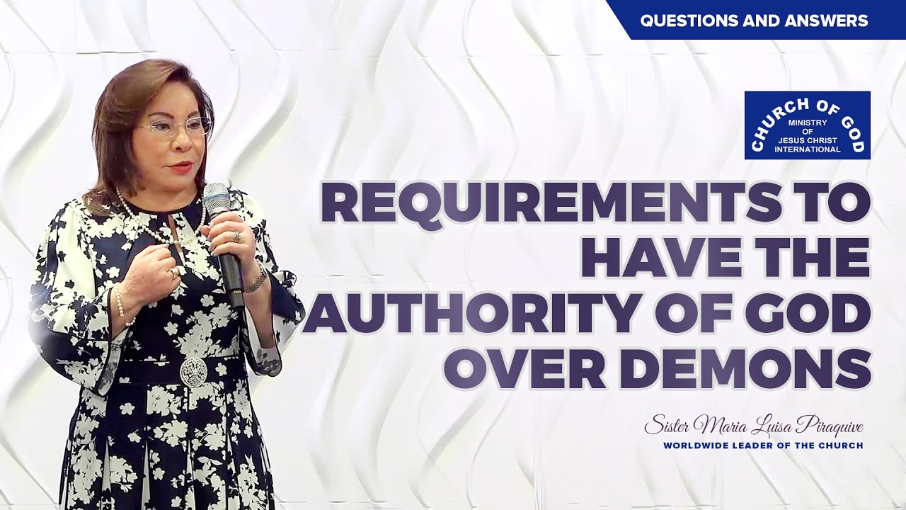(English) Requirements To Have the Authority of God Over Demons by Sr. Maria Luisa Piraquive