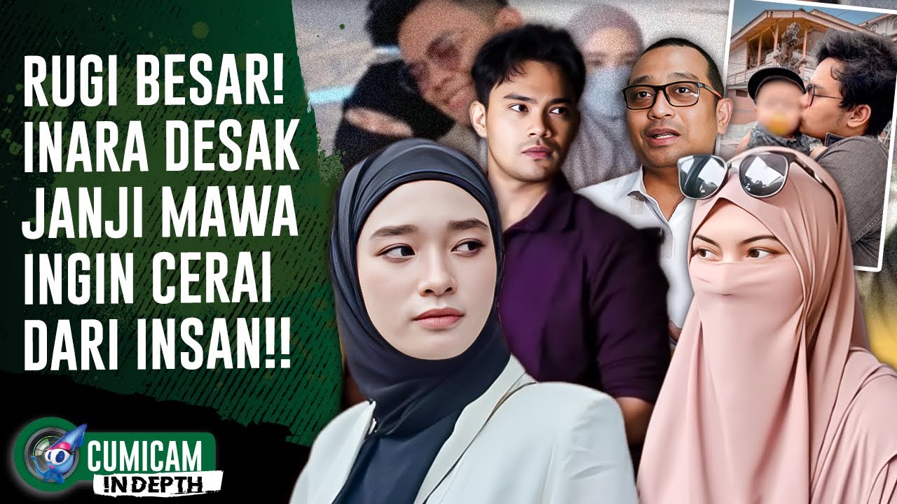 Inara Rugi Besar Usai RJ Ditolak, Kini Tuntut Mawa Segera Cerai Demi Sah di Negara | INDEPTH