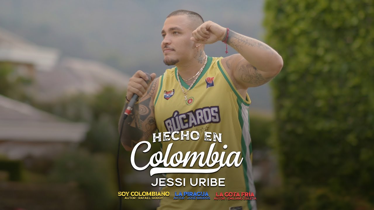 Jessi Uribe - Hecho en Colombia (Soy Colombiano, La Piragua, La Gota Fría)