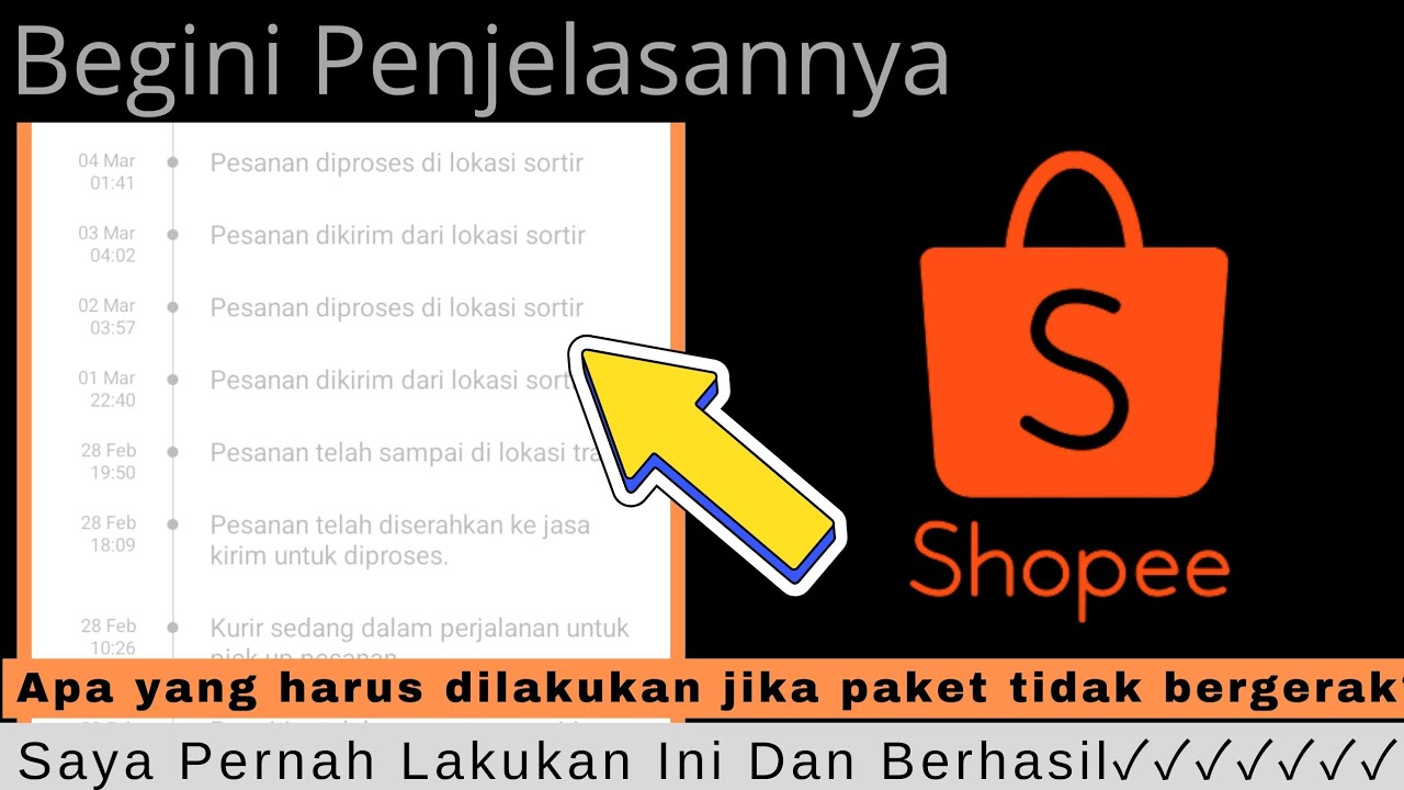 Apa Yang Harus Dilakukan Jika Paket Shopee Tidak Bergerak!