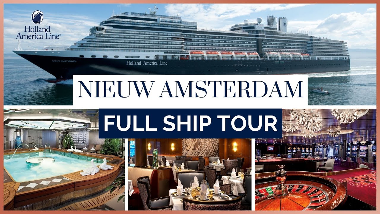 Holland America Nieuw Amsterdam Full Ship Tour