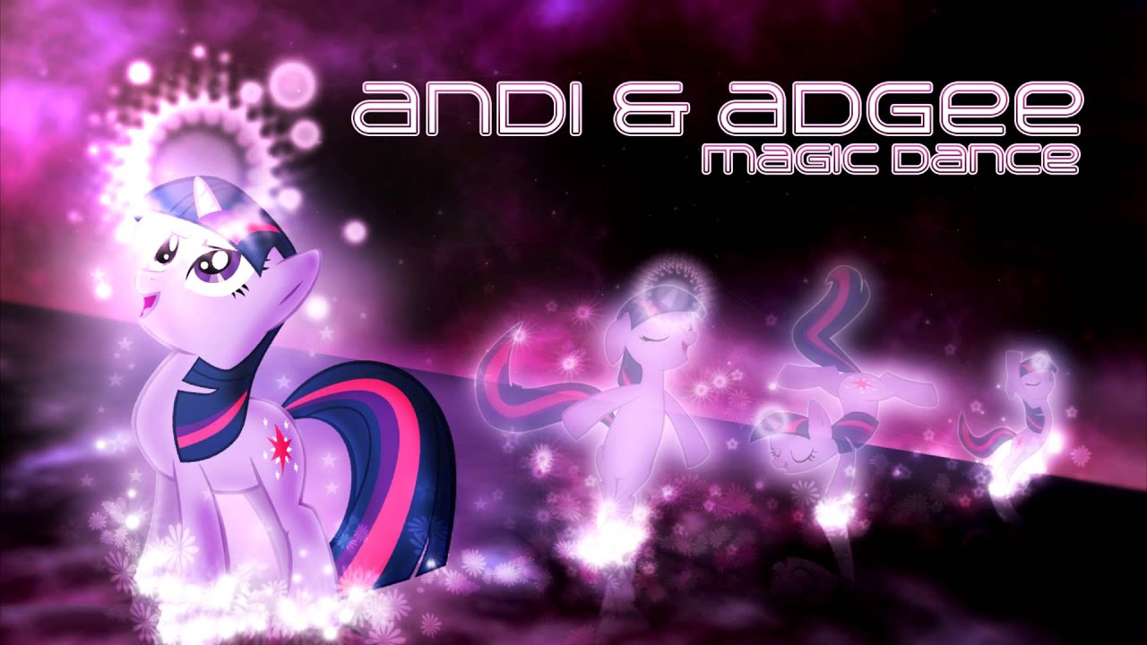 Andi & Adgee ~ Magic Dance